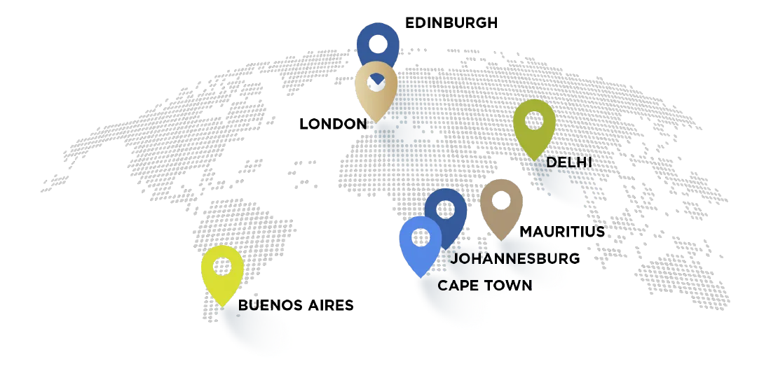 Our global footprint spans London, Edinburgh, Cape Town, Johannesburg, Mauritius, Buenos Aires, and Delhi.